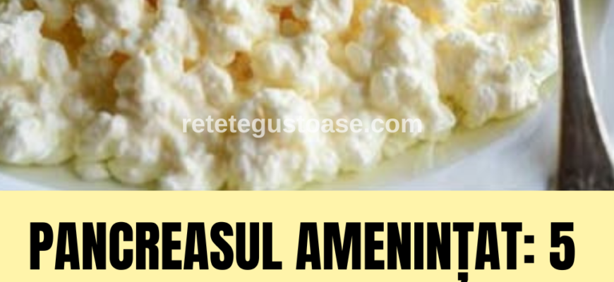 Pancreasul amenințat: 5 alimente pe care le iubim, dar care îi sunt dăunătoare + Sfaturi de sănătate.
