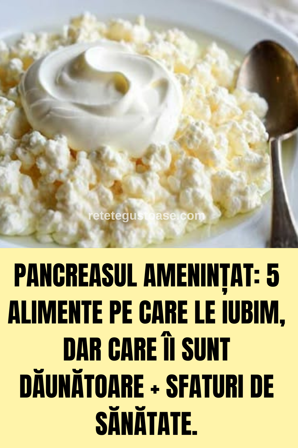 Pancreasul amenințat: 5 alimente pe care le iubim, dar care îi sunt dăunătoare + Sfaturi de sănătate.
