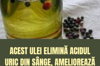 Acest ulei elimină acidul uric din sânge, ameliorează anxietatea, artrita cronică, reumatismul și reduce pofta de țigări și alcool.