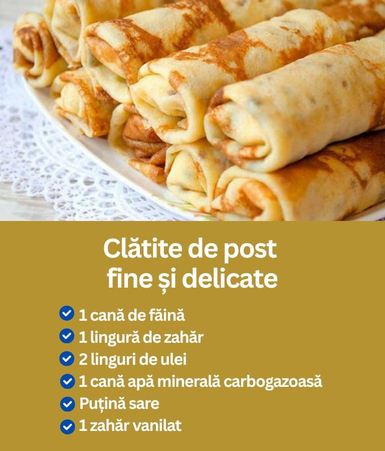 Clătite de post fine și delicate – rețetă simplă și rapidă Clătite de post fine și delicate – rețetă simplă și rapidă