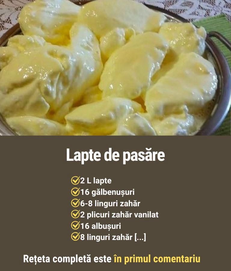 🍮 Lapte de pasăre